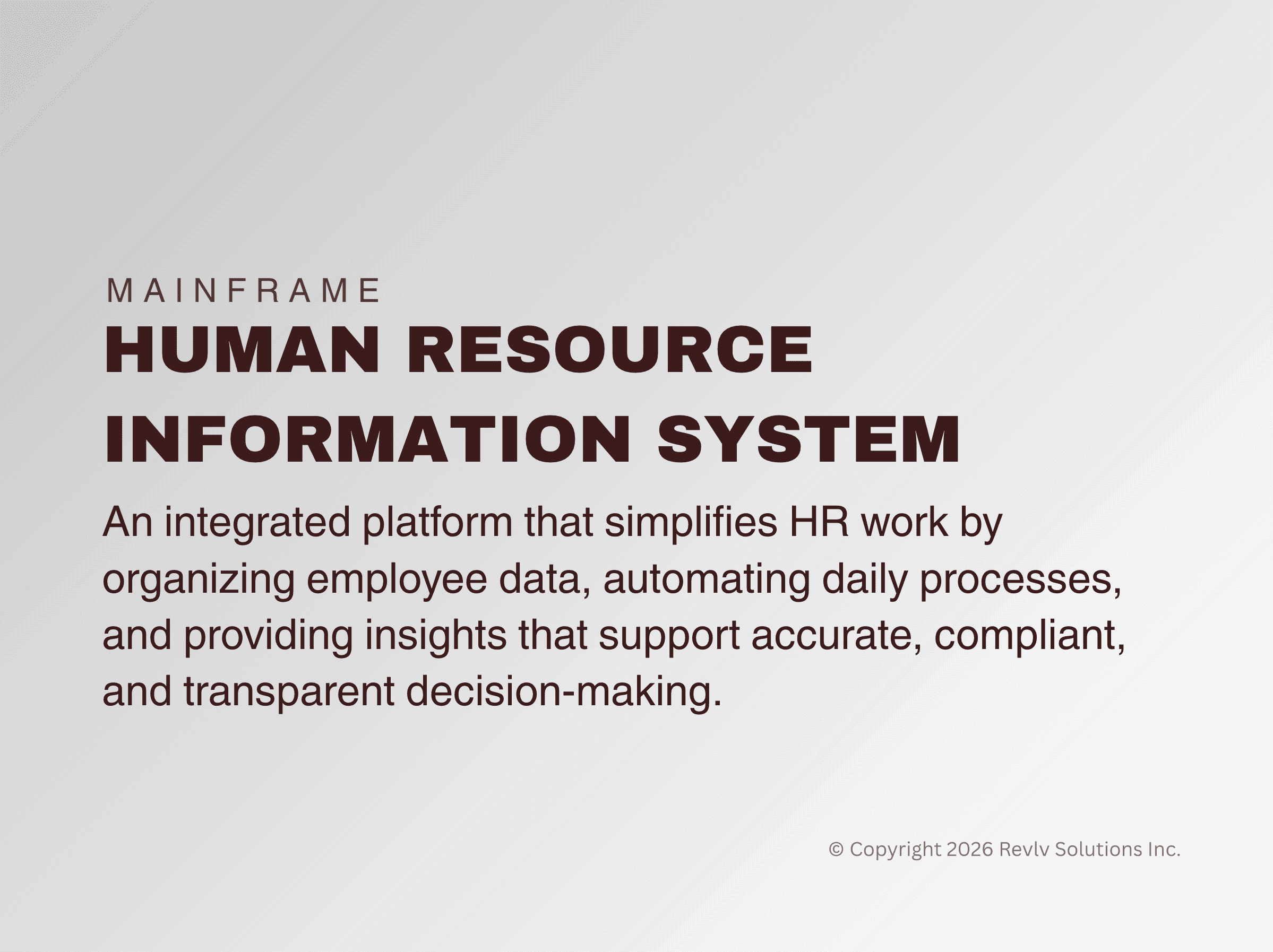 Human Resource Information System (HRIS)